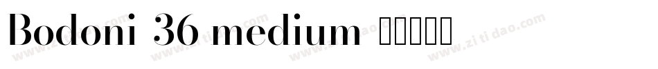 Bodoni-36 medium字体转换